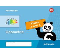 DIE BUNTE REIHE - Mathematik. Klasse 3 und 4. Geometrie