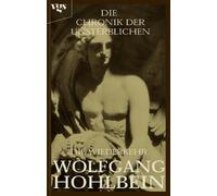 Die Chronik der Unsterblichen: Die Wiederkehr