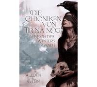 Die Chroniken von Tir na nog: Im Reich des Winters