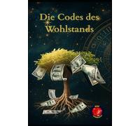 Die Codes des Wohlstands