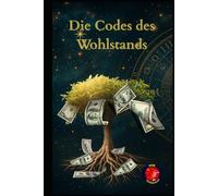 Die Codes des Wohlstands