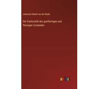 Die Continuität des gasförmigen und flüssigen Zustandes