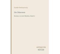 Die Dämonen: Roman, in zwei Bänden, Band 2