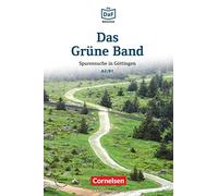 Die DaF-Bibliothek A2/B1 - Das Grüne Band: Spurensuche in Göttingen. Lektüre. Mit Audios online