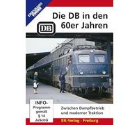 Die DB in den 60er Jahren: Zwischen Dampfbetrieb und moderner Traktion