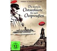 Die deutsche Ostseeküste bis nach Ostpreußen