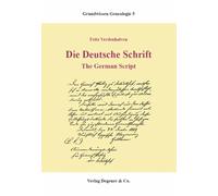 Die deutsche Schrift: The German Script. (Einführung in deutscher und englischer Sprache). Ein Übungsbuch