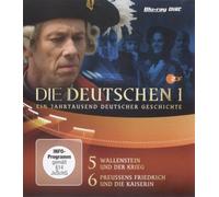 Die Deutschen I - 5+6: Wallenstein und der Krieg/Preussens Friedrich und die Kaiserin