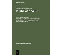 Die Deutschen Kommissionen Und Vereine Für Geschichte Und Alt (Copertina rigida)