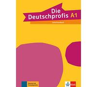 Die Deutschprofis A1: Livre du professeur