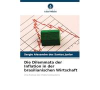Die Dilemmata der Inflation in der brasilianischen Wirtschaft: Eine Analyse des Inflationszielsystems