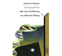 Die Doppel-Helix: Ein persönlicher Bericht über die Entdeckung der DNS-Struktur: 60255