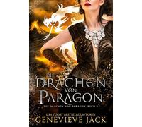 Die Drachen von Paragon