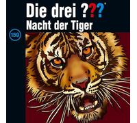 Die drei ??? 159/Nacht der Tiger (CD)