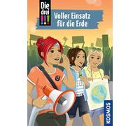 Die drei !!!, 70, Voller Einsatz für die Erde: Ein mitreißender Fall in der beliebten Detektivinnen-Reihe für Krimi-Fans ab 10 Jahren mit Kim, Franzi und Marie.