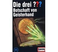 Die Drei ??? 95 - 095/Botschaft Von Geisterhand