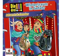 Die Drei !!! - Adventskalender-Wintertraum in Gefahr