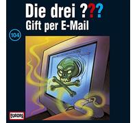 Die drei ??? Die drei Fragezeichen - Folge 104: Gift per E-Mail (CD)