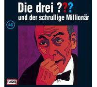 Die drei ??? Die drei Fragezeichen - Folge 46: und der schrullige Millionär