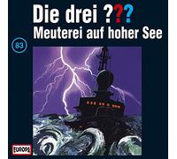Die drei ??? Die drei Fragezeichen - Folge 83: Meuterei auf hoher See (CD)