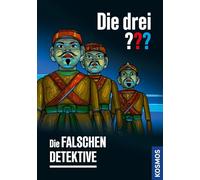 Die drei ??? Die falschen Detektive (drei Fragezeichen)