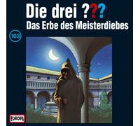 Die drei ??? Drei Fragezeichen - Folge 103: Das Erbe des Meisterdiebes