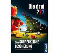 Die drei ??? Eine schreckliche Bescherung
