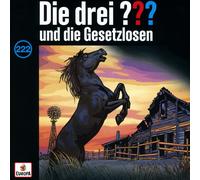 Die Drei ??? – Folge 222: und die Gesetzlosen – CD – EUROPA