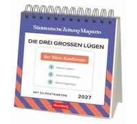 Die drei großen Lügen Premium-Postkartenkalender 2027 - 53 Postkarten mit amüsanten Alltagslügen: Wochenkalender mit 53 Postkarten zu amüsanten ... Humor-Kalender im Format 16,5 x 17,7 cm