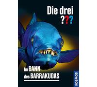 Die drei ??? Im Bann des Barrakudas