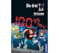 Die drei ??? Kids, 100, 100 Stunden: Der 100. Fall in der beliebten Kinderkrimi-Reihe für Kinder ab 8 Jahren: Justus, Peter und Bob erleben einen Fall in Echtzeit - mit coolem Farbschnitt