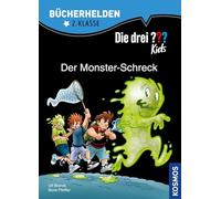 Die drei ??? Kids, Bücherhelden 2. Klasse, Der Monster-Schreck: Erstleser Kinder ab 7 Jahre