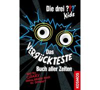 Die drei ??? Kids, Das verrückteste Buch aller Zeiten: Bist du crazy genug, diese Seiten zu öffnen?