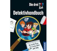 Die drei ??? Kids, Detektivhandbuch: Die besten Tricks von Justus, Peter und Bob - ein Krimi-Mitmachbuch mit Detektivwissen, Tipps und Anleitungen für eigene Ermittlungen
