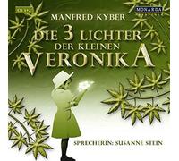 Audiolibro Manfred Kyber - Die Drei Lichter Der Kleinen Veronika (6 Cd)