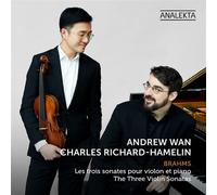 Die Drei Violinsonaten - Charles Richard-Hamelin / Andrew Wan: ... (Audio Cd)