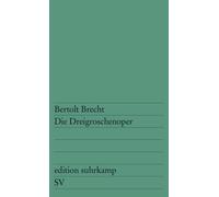 Die Dreigroschenoper: Nach John Gays »The Beggar's Opera« [Lingua tedesca]: 229