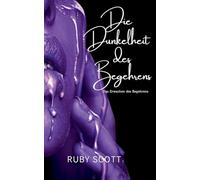 Die Dunkelheit Des Begehrens: 2