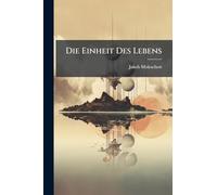 Die Einheit Des Lebens
