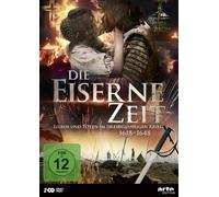 Die eiserne Zeit - Lieben und Töten im Dreißigjährigen Krieg 1618-1648 (DVD)