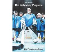 Die Eishockey Pinguine: Die Pinguine greifen an: 1
