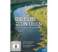 Die Elbe von oben - Einzigartige Natur, glanzvolle Geschichte