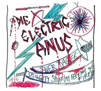 Die Electric Anus - Silver Dagger/Spliggity Splat (My Feet Are On Fire)
