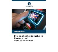 Die englische Sprache in Firmen- und Geschäftsnamen