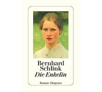 Bernhard Schlink Die Enkelin (detebe) (Tascabile)