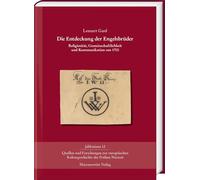 Die Entdeckung der Engelsbrüder: Religiosität, Gemeinschaftlichkeit und Kommunikation um 1700: 12