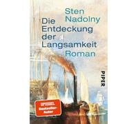 Sten Nadolny – Die Entdeckung der Langsamkeit – Romanzo – Uno dei libri da leggere – Tascabile