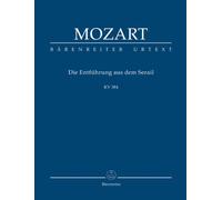 Die Entführung aus dem Serail: Singspiel in drei Aufzügen KV 384. Studienpartitur
