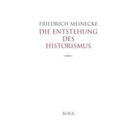 Die Entstehung des Historismus