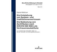 Die Entstehung von System- und Institutionenvertrauen - Die B (Copertina rigida)